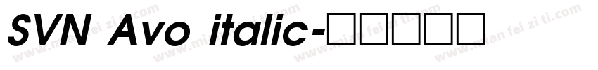 SVN Avo italic字体转换